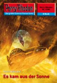 eBook: Perry Rhodan 2380: Es kam aus der Sonne