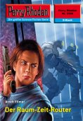 eBook: Perry Rhodan 2390: Der Raum-Zeit-Router