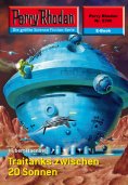 eBook: Perry Rhodan 2396: Traitanks zwischen 20 Sonnen