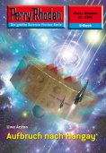 eBook: Perry Rhodan 2398: Aufbruch nach Hangay