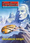 eBook: Perry Rhodan 2653: Arkonidische Intrigen