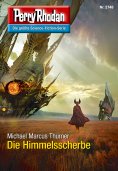 eBook: Perry Rhodan 2748: Die Himmelsscherbe
