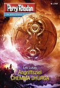 eBook: Perry Rhodan 2784: Angriffsziel CHEMMA DHURGA