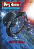 eBook: Perry Rhodan 2796: Ultima Margo