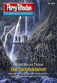 ebook: Perry Rhodan 2828: Die Technoklamm