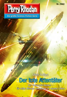 eBook: Perry Rhodan 2860: Der tote Attentäter
