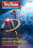 eBook: Perry Rhodan 2872: Leccores Wandlungen