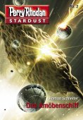 eBook: Stardust 2: Das Amöbenschiff