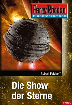 ebook: Planetenroman 2: Die Show der Sterne