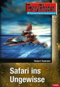 ebook: Planetenroman 8: Safari ins Ungewisse