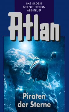 eBook: Atlan 19: Piraten der Sterne (Blauband)