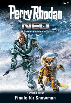 eBook: Perry Rhodan Neo 31: Finale für Snowman