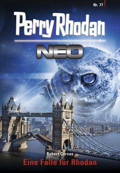 ebook: Perry Rhodan Neo 77: Eine Falle für Rhodan