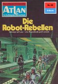 ebook: Atlan 60: Die Robot-Rebellen