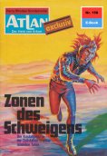 ebook: Atlan 156: Zonen des Schweigens