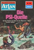 eBook: Atlan 159: Die PSI-Quelle