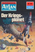 eBook: Atlan 161: Der Kriegsplanet