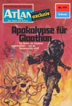 eBook: Atlan 177: Apokalypse für Glaathan
