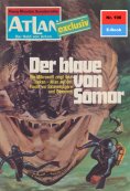 eBook: Atlan 196: Der Blaue von Somor