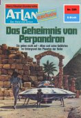 eBook: Atlan 229: Das Geheimnis von Perpandron