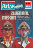 eBook: Atlan 254: Zweimal Mexon