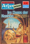 eBook: Atlan 256: Im Chaos der Kashba