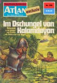 eBook: Atlan 258: Im Dschungel von Kalamdayon