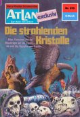 eBook: Atlan 259: Die strahlenden Kristalle