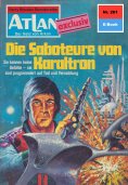 eBook: Atlan 261: Die Saboteure von Karaltron