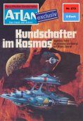 eBook: Atlan 275: Kundschafter im Kosmos