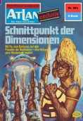 eBook: Atlan 283: Schnittpunkt der Dimensionen