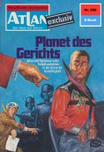 eBook: Atlan 292: Planet des Gerichts