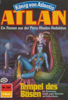 eBook: Atlan 334: Tempel des Bösen