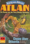 eBook: Atlan 337: Chaos über Atlantis