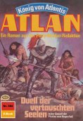 eBook: Atlan 384: Duell der vertauschten Seelen