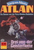 eBook: Atlan 392: Drei von der Geisterflotte