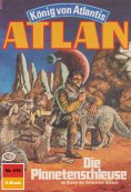 ebook: Atlan 410: Die Planetenschleuse