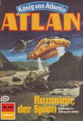 eBook: Atlan 430: Razamon, der Spion