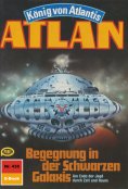 eBook: Atlan 435: Begegnung in der Schwarzen Galaxis