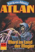 eBook: Atlan 461: Mord im Land der Magier