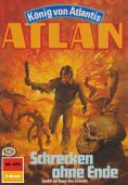 eBook: Atlan 470: Schrecken ohne Ende