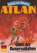 eBook: Atlan 476: Welt der Auserwählten