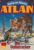 eBook: Atlan 480: Die Vollstrecker