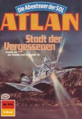 eBook: Atlan 514: Stadt der Vergessenen