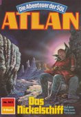 eBook: Atlan 543: Das Nickelschiff