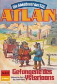 eBook: Atlan 544: Gefangene des Ysterioons