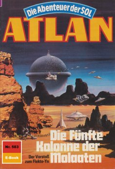 eBook: Atlan 583: Die Fünfte Kolonne der Molaaten