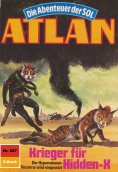 eBook: Atlan 587: Krieger für Hidden-X