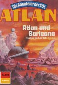 ebook: Atlan 609: Atlan und Barleona