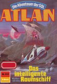 eBook: Atlan 612: Das intelligente Raumschiff